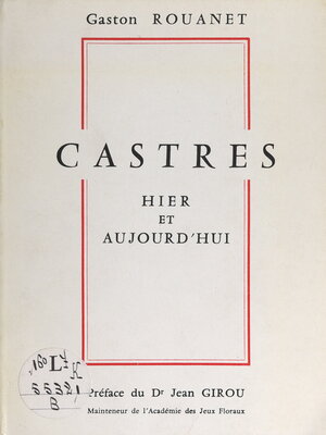 cover image of Castres, hier et aujourd'hui